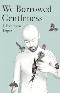 Front cover_We Borrowed Gentleness