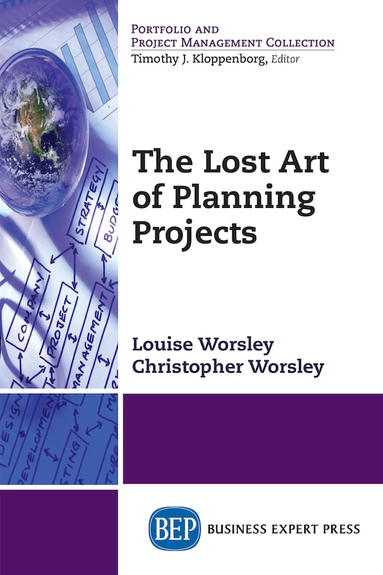 Front cover_The Lost Art Of Planning Projects