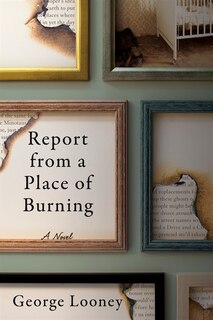 Front cover_Report From A Place Of Burning