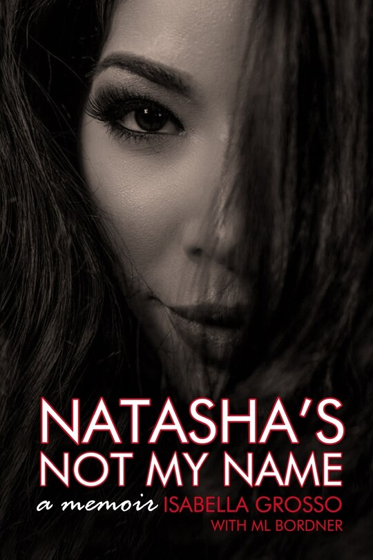Front cover_Natasha's Not My Name