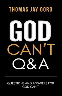 Front cover_Questions and Answers for God Can't