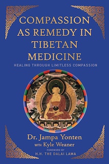 Couverture_Compassion as Remedy in Tibetan Medicine