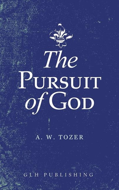 Front cover_The Pursuit of God