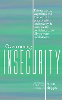 Front cover_Overcoming Insecurity