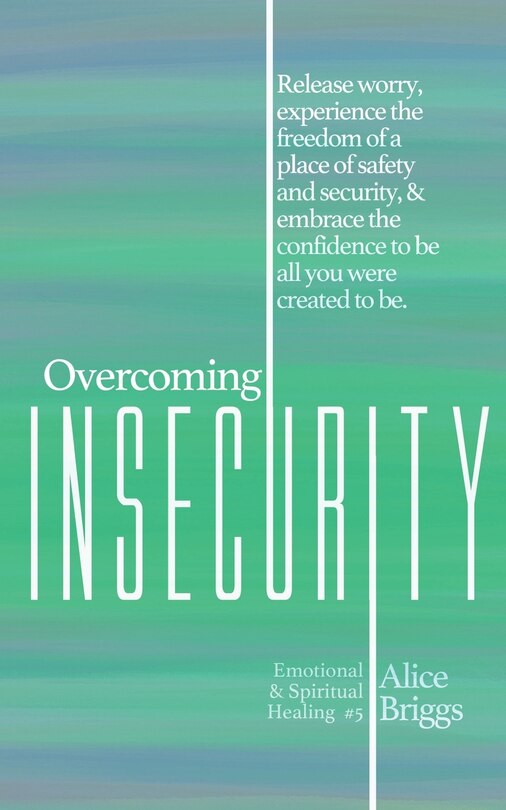Front cover_Overcoming Insecurity