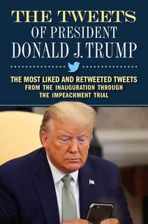 Couverture_The Tweets of President Donald J. Trump