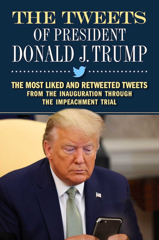 Couverture_The Tweets of President Donald J. Trump