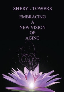 Couverture_Embracing a New Vision of Aging