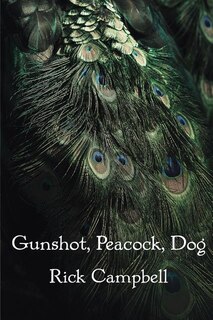 Front cover_Gunshot, Peacock, Dog