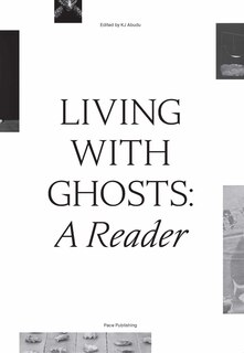 Front cover_Living with Ghosts: A Reader