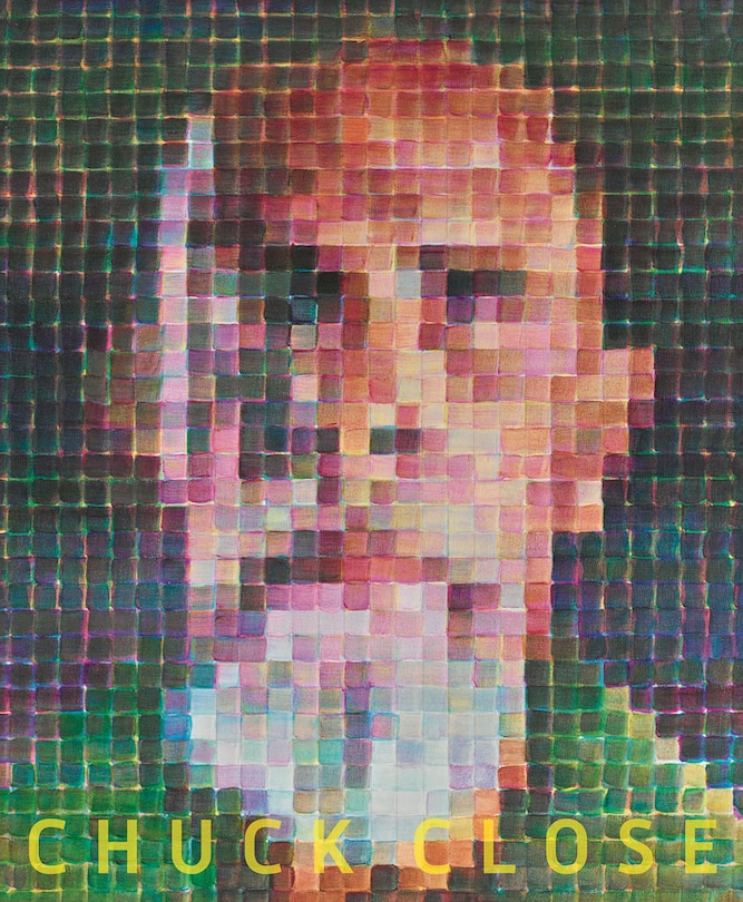 Front cover_Chuck Close: Red, Yellow, and Blue