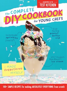 Front cover_The Complete Diy Cookbook For Young Chefs