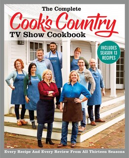 Front cover_The Complete Cook's Country Tv Show Cookbook Includes Season 13 Recipes