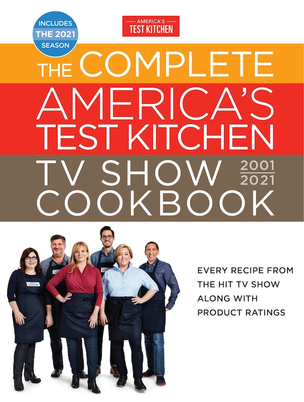 Front cover_The Complete America's Test Kitchen Tv Show Cookbook 2001-2021