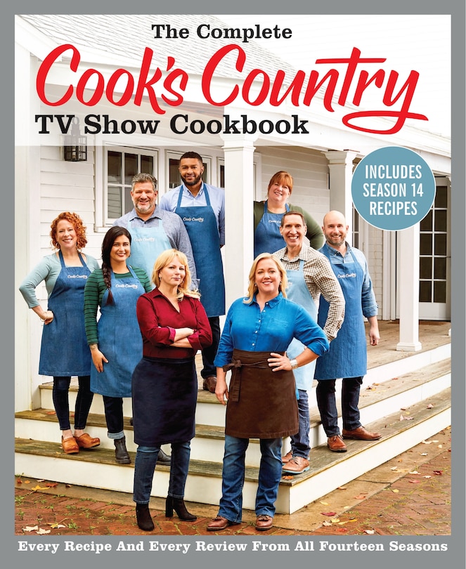 Front cover_The Complete Cook’s Country TV Show Cookbook Includes Season 14 Recipes