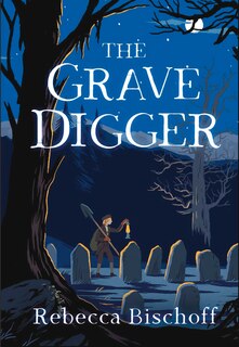 Front cover_The Grave Digger