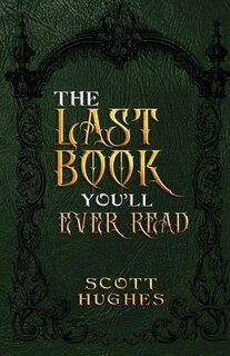 Couverture_The Last Book You'll Ever Read