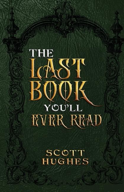 Couverture_The Last Book You'll Ever Read