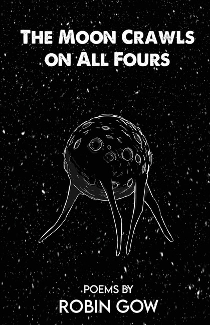 Front cover_The Moon Crawls On All Fours