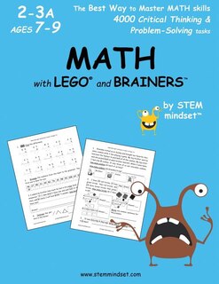MATH with LEGO and Brainers Grades 2-3A Ages 7-9