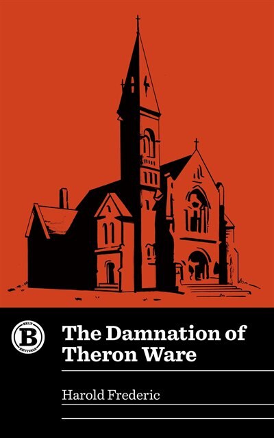 Front cover_The Damnation Of Theron Ware