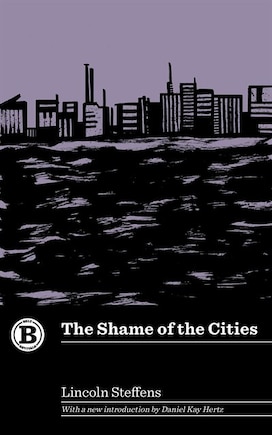 The Shame Of The Cities