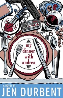 Front cover_My Dinner with Andrea
