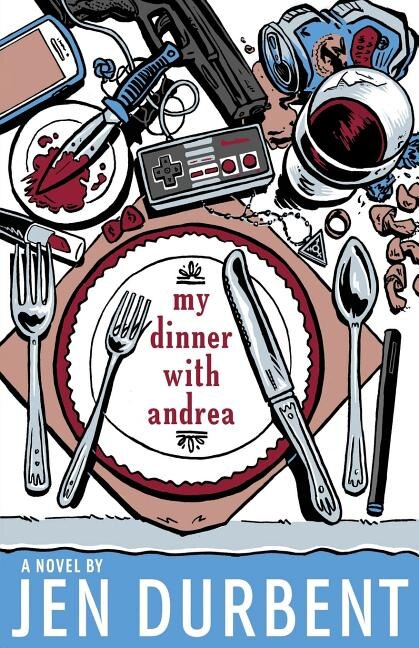 Front cover_My Dinner with Andrea