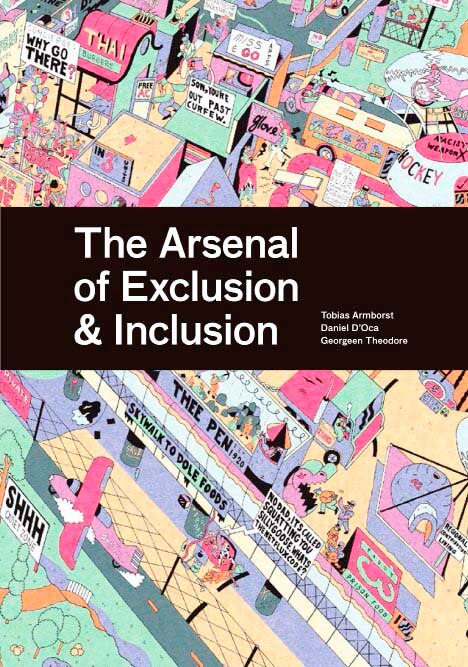 Front cover_The Arsenal of Exclusion & Inclusion