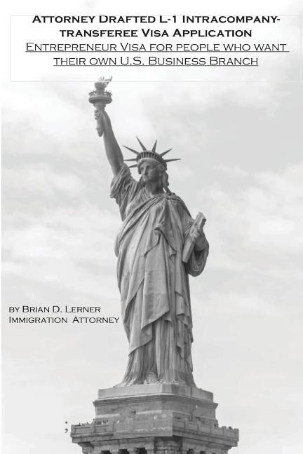 Front cover_Attorney Drafted L-1 Intracompany-Transferee Visa Application