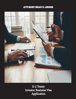 Front cover_E-2 Treaty Investor Business Visa Application