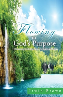 Couverture_Flowing in God's Purpose