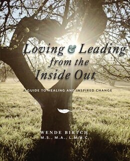 Couverture_Loving and Leading from the Inside Out