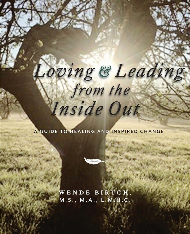 Couverture_Loving and Leading from the Inside Out