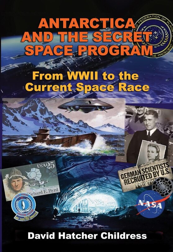 Front cover_Antarctica and the Secret Space Program