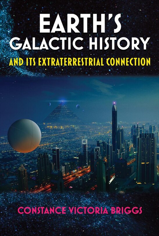 Front cover_Earth's Galactic History and Its Extraterrestrial Connection