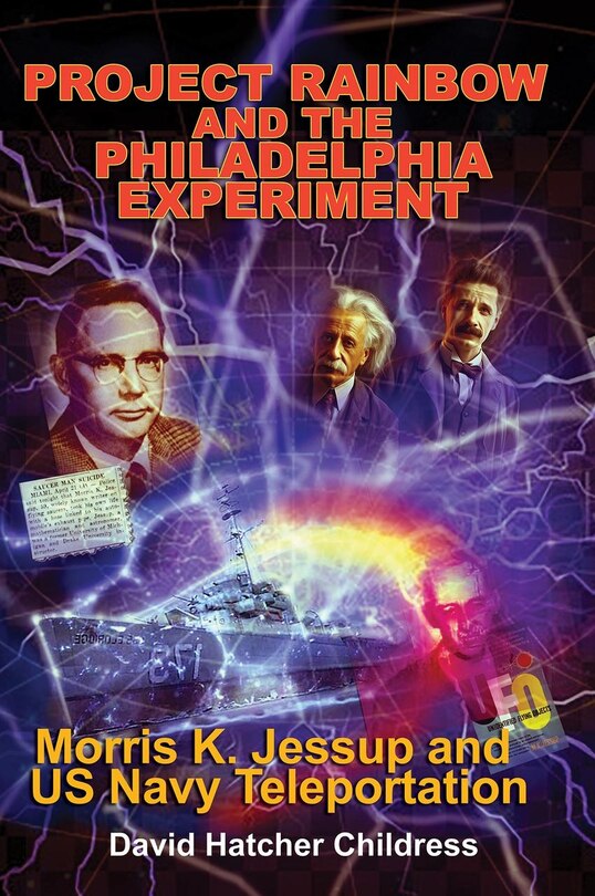 Front cover_Project Rainbow and the Philadelphia Experiment