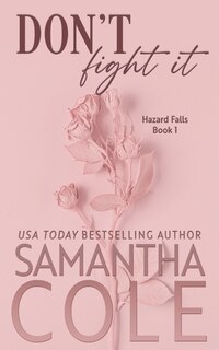 Front cover_Don't Fight It