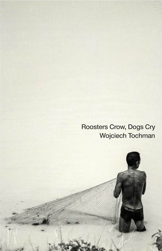 Couverture_Roosters Crow, Dogs Cry