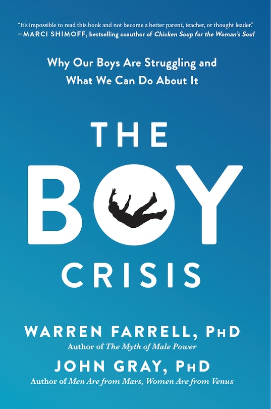 The Boy Crisis: Why Our Boys Are Struggling And What We Can Do About It