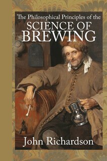 Couverture_The Philosophical Principles of the Science of Brewing