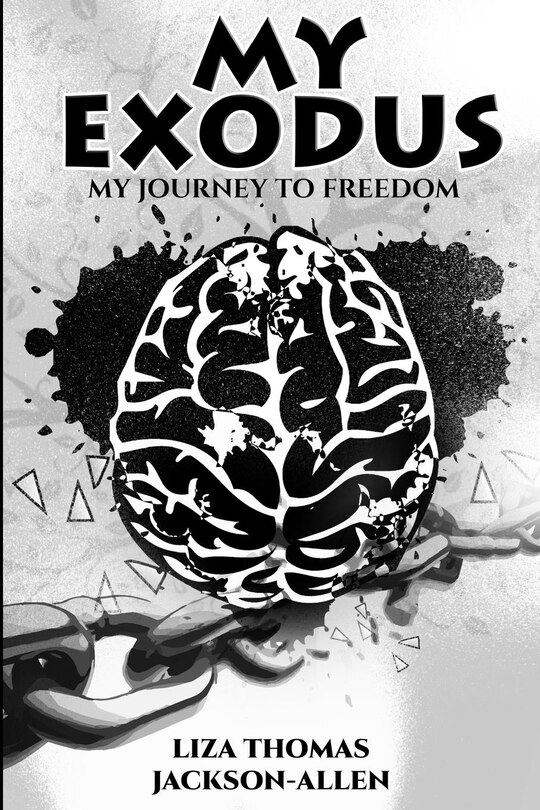 My Exodus: My Journey to Freedom