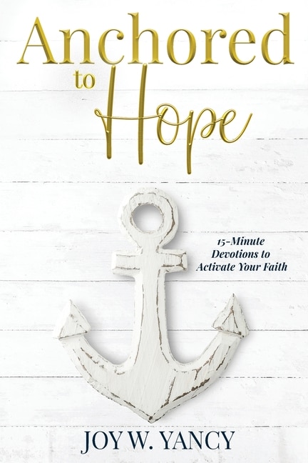 Front cover_Anchored to Hope