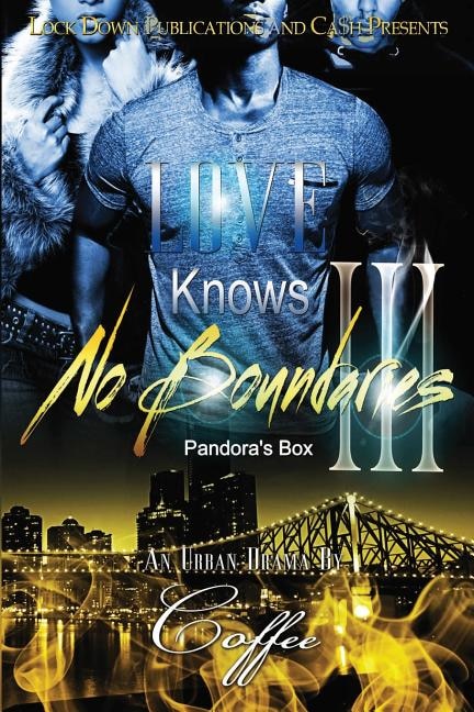 LOVE KNOWS NO BOUNDARIES 3: PANDORA'S BOX