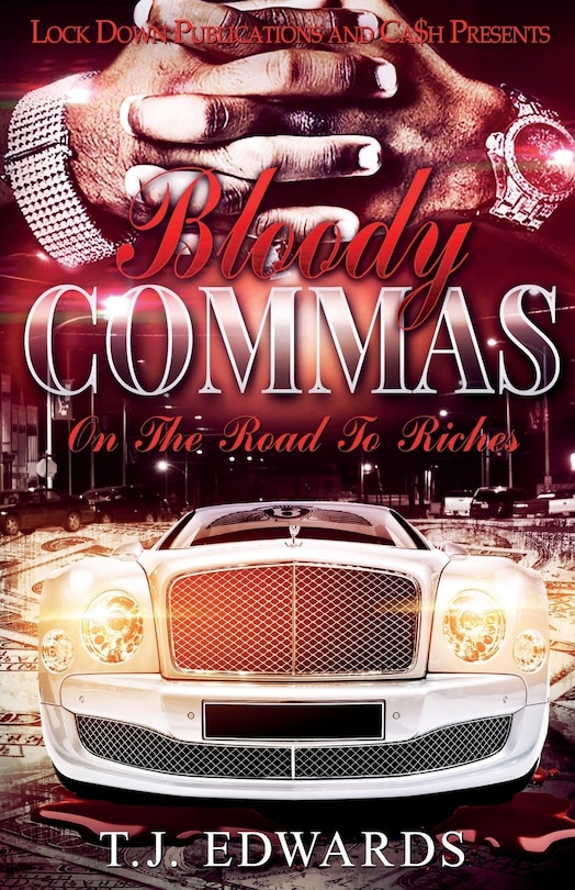 BLOODY COMMAS: Road To Riches