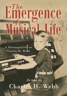 Front cover_The Emergence of a Musical Life