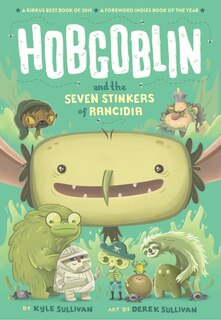 Front cover_Hobgoblin and the Seven Stinkers of Rancidia