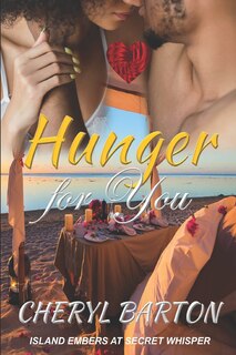 Hunger for You: Island Embers