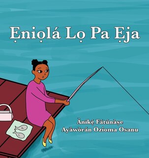 Couverture_Ẹniọlá Lọ Pa Ẹja