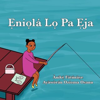 Couverture_Ẹniọlá Lọ Pa Ẹja